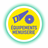 Tous Type et modèles de Equipements Menuiserie ➤